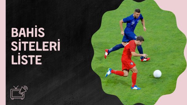 Bahis Siteleri Liste
